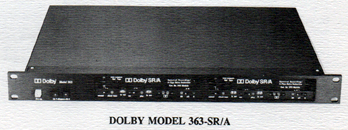 Test Drive: Dolby SR Model 363-SR/A - Radio And Production